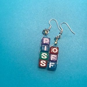 “piss off” drop earrings